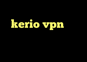 حذف کانکشن وایرلس خرید kerio vpn کریو رایگان برای اعضای سایت کریو تراپی