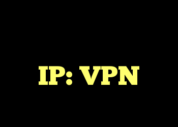 راهنما آدرس رهگیری IP: VPN