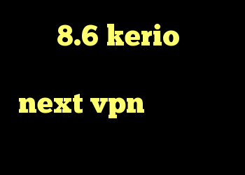 کریو 8.6 kerio رایگان اکانت دانلود کانکشن جدید next vpn انتی فیلتر گوشی های انروید