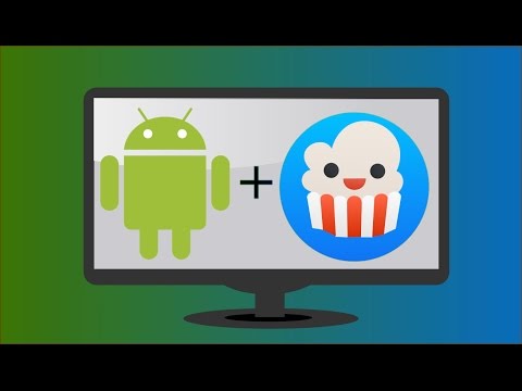 نحوه نصب Popcorn Time در Android در سال 2020