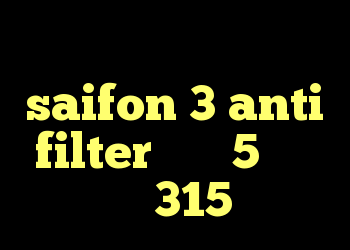 حي كريو فاس saifon 3 anti filter ساکس 5 خرید ام وی ام 315 اقساطی