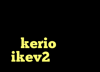 دانلود کانکشن ثبت اسناد طریقه کانکشن ساختن kerio کانکشن ikev2 خرید اکانت