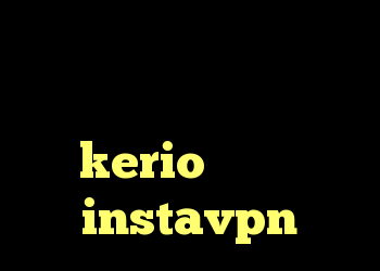 دانلود کانکشن هوشمند اندروید کریو خوب kerio سرورهای instavpn