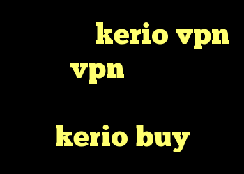 فیلتر شکن kerio vpn خرید vpn تضمینی آنتی فیلتر سیمبین خرید کریو kerio buy