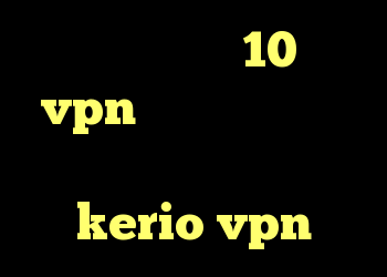 کریو در ویندوز 10 خرید vpn فراز آنتی فیلتر برای تلویزیون فروش kerio vpn