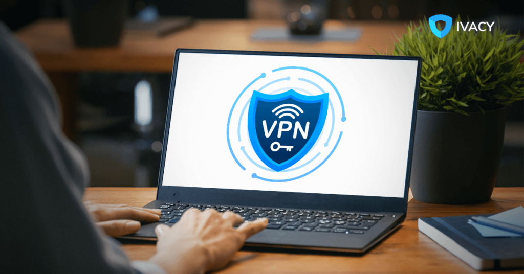 Ivacy VPN Blog