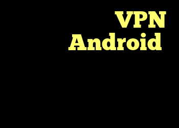 آیا اگر از تلفن VPN در تلفن Android خود استفاده کنم ، آیا فعالیت تلفن همراه شرکت من باقی خواهد ماند؟