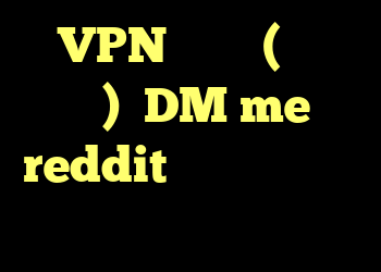 VPN ارزان (فروش مجدد)

DM me  در reddit برای خرید لینک  ارسال شده توسط