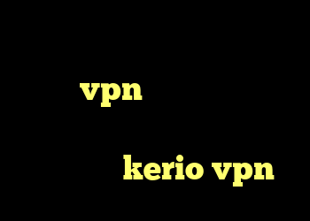 آنتی فیلتر رایگان برای کامپیوتر خرید vpn و کانکشن بهترین فیلترشکن چیه ؟؟ کلیک کن اینجا فیلتر شکن kerio vpn