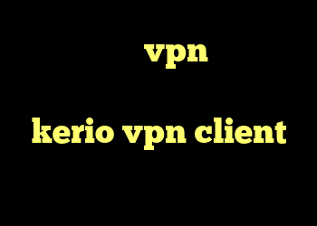 خرید نمایندگی vpn انتی فیلتر رایگان برای اندروید رمز kerio vpn client دانلود کانکشن بیست اسپید