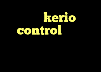 خرید kerio control دانلود کانکشن شباب ضد فیلتر قوی آنتی فیلتر گوگل کروم