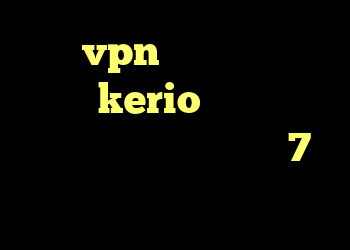 خرید vpn یک هفته ای خرید بهترین kerio خرید وی پی ن کریو ارزان خرید ویندوز 7 اورجینال لپ تاپ