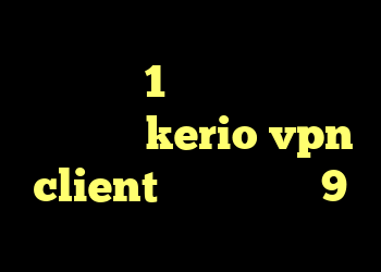 خرید کریو 1 ماهه کریو پرسرعت خرید شارژ kerio vpn client کانکشن پی ام 9