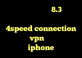 دانلود کانکشن کریو 8.3 خرید اینترنتی گن لاغری وی کر اصل دانلود 4speed connection خريد vpn براي گوشي iphone