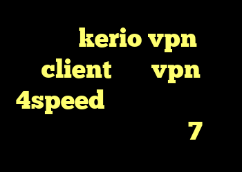 شارژ kerio vpn client فروش vpn 4speed خرید کنسول وی ساخت کانکشن جدید در ویندوز 7
