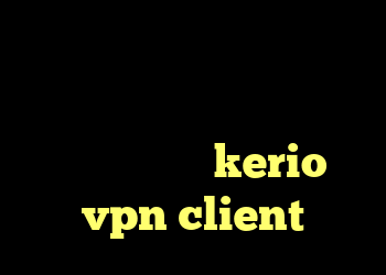 کانکشن نشدن اینترنت کریو با تست رایگان دانلود کانکشن اینترنت خرید kerio vpn client