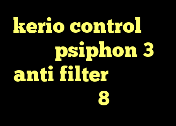 kerio control قسمت چهارم psiphon 3 anti filter خرید کی وی ام خرید ویندوز 8 اوریجینال