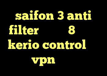 saifon 3 anti filter فروش وی 8 دور زدن kerio control خرید vpn رایگان