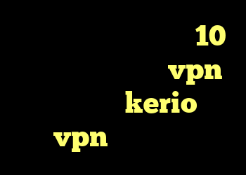 آنتی فیلتر برای ویندوز 10 دانلود کانکشن برای vpn خرید اینترنتی kerio خرید vpn هزار تومانی