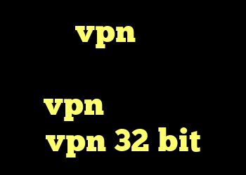 خرید vpn ویندوز ضد فیلتر یوتیوب خرید vpn تلگرام خرید vpn 32 bit