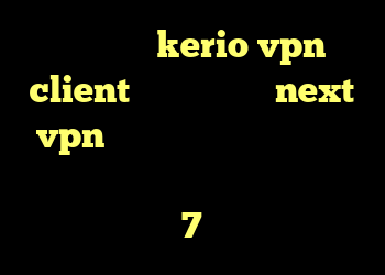 خرید شارژ kerio vpn client دانلود کانکشن next vpn دانلود کانکشن پروکسی برای اندروید ساخت کانکشن شبکه در ویندوز 7