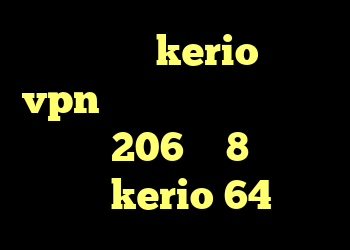 خرید شارژ kerio خرید vpn قوی برای اندروید خرید و فروش 206 وی 8 دانلود کانکشن kerio 64 بیتی