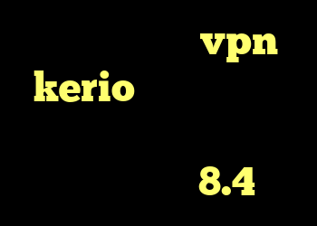خرید فیلترشکن vpn kerio کانکشن لیمیتد خرید سرور وی پی اس دانلود کانکشن کریو 8.4