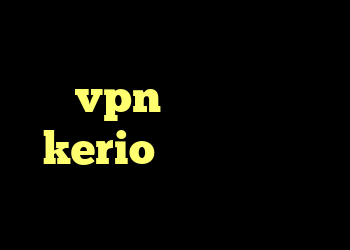 کانکشن سیسکو مک خرید vpn جهت آیفون kerio فایروال کروز کنترل