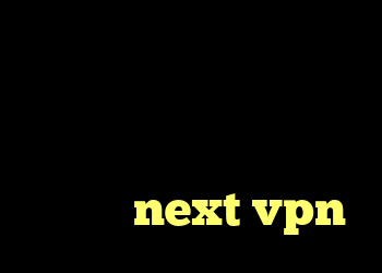 خرید وی پی ن کریو ارزان دانلود کانکشن وی پی اس خرید کانکشن هوشمند دانلود کانکشن next vpn