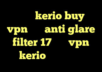 خرید کریو kerio buy خرید vpn لایک anti glare filter 17 خرید vpn kerio برای کامپیوتر