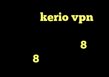 راهنمای kerio vpn دانلود کانکشن سیسکو برای لینوکس کانکشن ساختن در ویندوز 8 خرید ویندوز 8 اورجینال نسخه نهایی