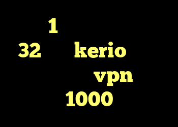 کریو 1 ماهه دانلود کانکشن 32 بیتی kerio کانکشن وی پی ن خرید vpn ماهی 1000