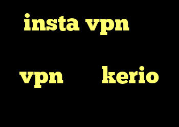 insta vpn کریو رایگان خرید کانکشن vpn خرید kerio برای اندروید