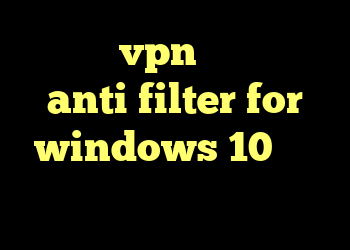 خرید vpn امپراتور anti filter for windows 10 کریو مجانی دانلود انتی فیلتر پافین