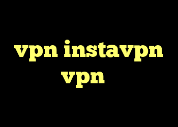 دانلود کانکشن تست رایگان vpn instavpn خرید vpn از سایت معتبر خرید نینتندو وی یو