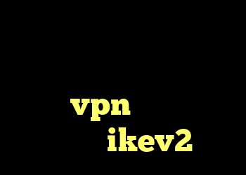 کانکشن به چه معناست دانلود کانکشن برنامه کریو خرید vpn خارجی خرید اکانت ikev2