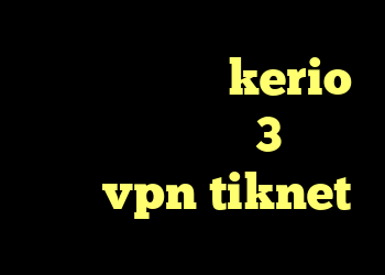 کانکشن لیمیتد kerio دانود خرید کریو 3 تومان خرید vpn tiknet