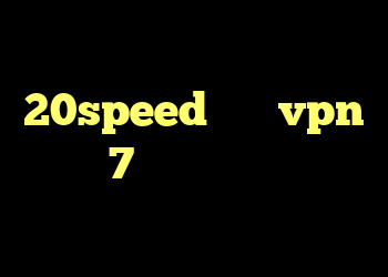 دانلود کانکشن جدید 20speed خرید vpn ویندوز 7 دانلود کانکشن فیلتر شکن نتورک کانکشن