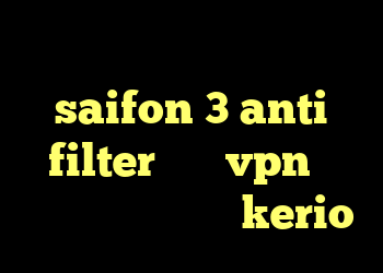 دانلود کانکشن موبایل saifon 3 anti filter خرید vpn دو نفره اشتراک گذاری kerio