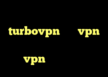 دانلود کانکشن هوشمند turbovpn خرید vpn خارجی آنتی فیلتر اندروید سایفون خرید vpn همراه با اکانت تست