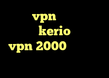 خرید vpn رایگان برای کامپیوتر kerio شارژ خرید vpn 2000 تومان خرید سرور وی پی اس ایران
