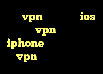 خرید vpn پرسرعت برای ios خريد vpn براي گوشي iphone دانلود کانکشن زرین vpn انتی فیلتر فریگیت