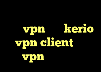 خرید ویژه نوا تو پلاس خرید شارژ vpn سرور kerio vpn client خرید vpn پارس آنلاین