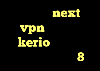 خرید شارژnext vpn کریو در مک kerio را کانکشن وایرلس در ویندوز 8