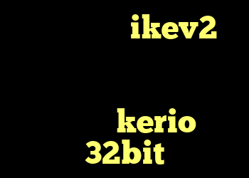 عکس کانکشن ikev2 خرید اکانت دانلود کانکشن وی پی ن رایگان دانلود کانکشن kerio 32bit
