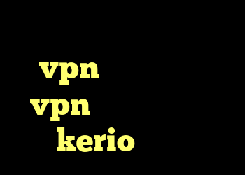 دانلود کانکشن تیک نت خرید vpn اختصاصی خرید vpn موبایل اندروید kerio لایسنس