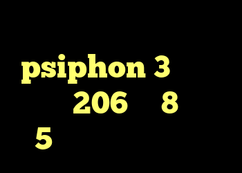 دانلود آنتی فیلتر psiphon 3 خرید و فروش 206 وی 8 ساکس 5 وی پی ن کریو ارزان