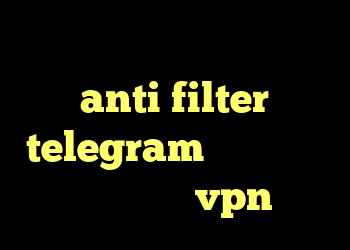 دانلود کانکشن برای اندروید anti filter telegram ساکس تلگرام تست و خرید vpn