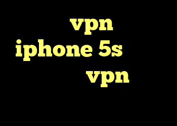 خرید vpn برای iphone 5s ذانلود کریو خرید vpn یوتا آنتی فیلتر قوی جدید