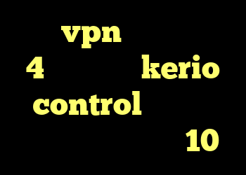 خرید vpn برای اندروید 4 کریو ماکر kerio control قسمت اول خرید گوشی الجی وی 10